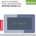 BANYO PASPASI DİATOM 40*60 CM (OVAL&amp;DİKDÖRTGEN)(370-371)