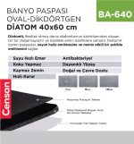 BANYO PASPASI DİATOM 40*60 CM (OVAL&amp;DİKDÖRTGEN)(370-371)