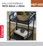 HALI KAYDIRMAZ İNCE RULO 60 CM*30 MT (EN)