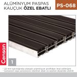 ALÜMİNYUM PASPAS KAUÇUK ÖZEL EBATLI