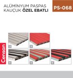 ALÜMİNYUM PASPAS KAUÇUK ÖZEL EBATLI