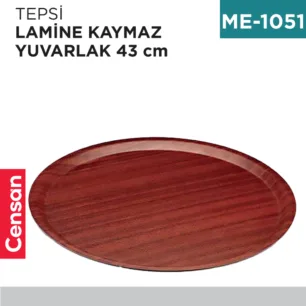 TEPSİ LAMİNE KAYMAZ YUVARLAK 43 CM