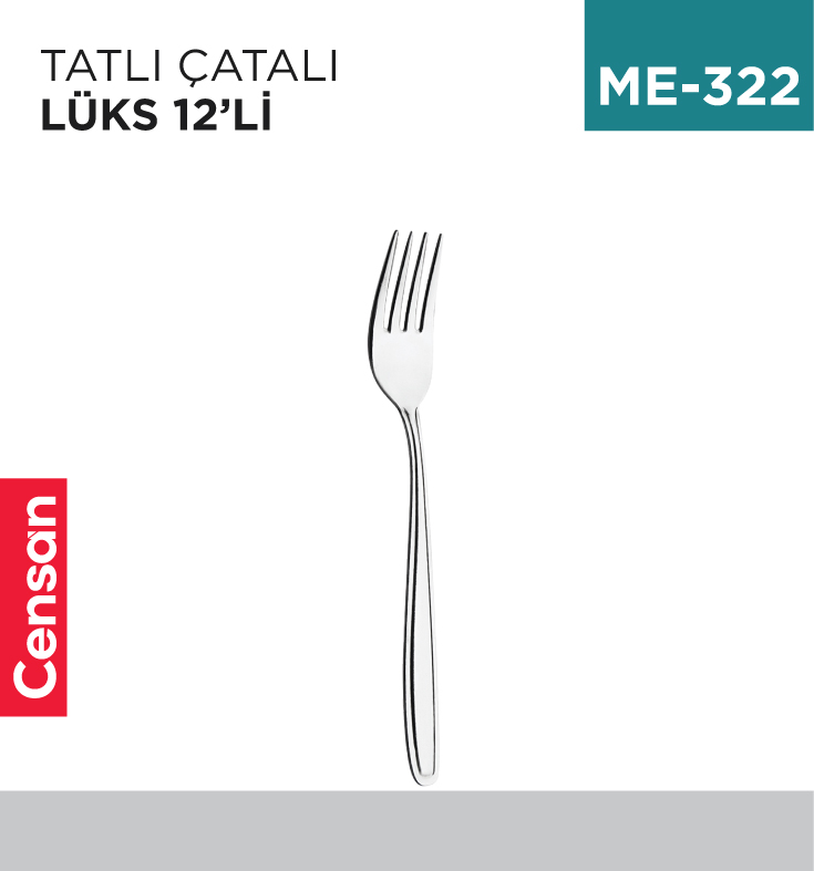 ME-322_889fc73f41d9f3d52b988d390fbafd20 TATLI ÇATALI LÜKS 12Lİ (LOKANTA)
