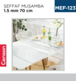 ŞEFFAF MUŞAMBA 1.5 MM 70 CM (EN)