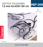 ŞEFFAF MUŞAMBA 1.2 MM GLASSY 80 CM (EN)