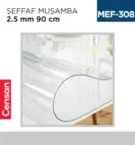 ŞEFFAF MUŞAMBA 2.5 MM 90 CM (EN)
